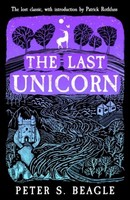 The Last Unicorn Peter S. Beagle