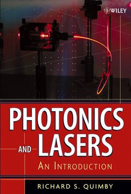Photonik und Laser - Eine Einführung, RS Quimby,