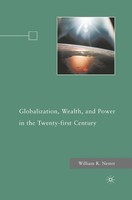 W. Nester | Globalization, Wealth, And Power In The Twenty-First Century | Buch