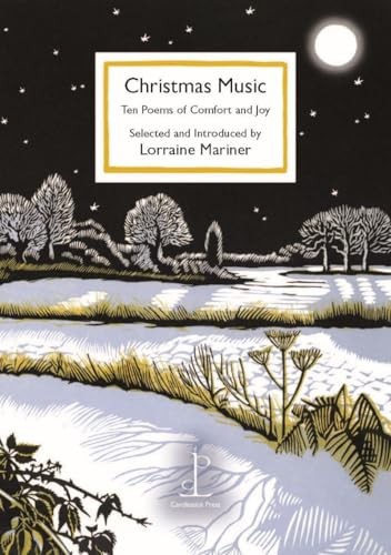Christmas Music: Ten Poems of Comfort and Joy by Lorraine Mariner NEW - Image 5