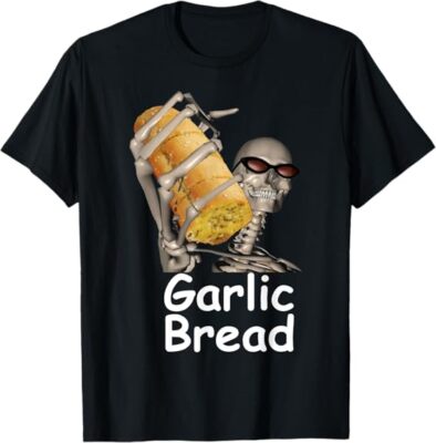 NEW! Garlic Bread Skeleton Funny Design Best T-Shirt S-3XL Made in USA