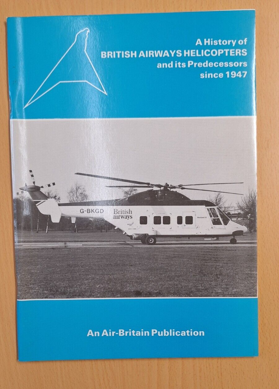 History of British Airways Helicopters & its predecessors since 1947.Air-Britain