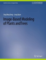 Image-Based Modeling Of Plants And Trees Sing Bang Kang