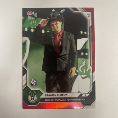 2026-27 Topps Now Draft Brayden Burries #BBUR RC Rookie Red 4/5 BUCKS