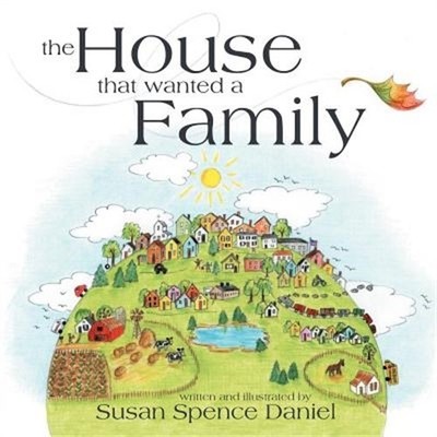 The House That Wanted a Family (Paperback or Softback)
