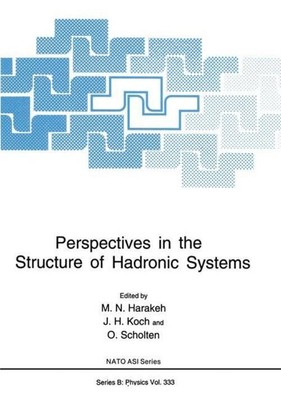 M. N. Harakeh (u. a.) | Perspectives in the Structure of Hadronic Systems | Buch