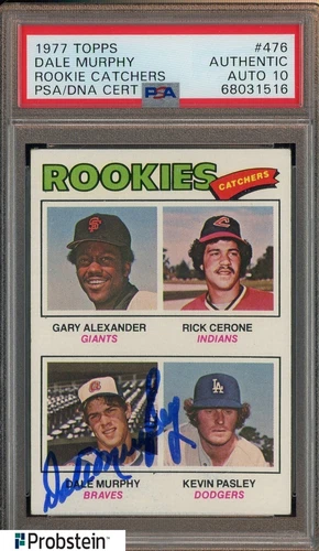 Dale Murphy HOF Signed 1977 Topps #476 Rookie Catchers RC PSA/DNA 10 AUTO