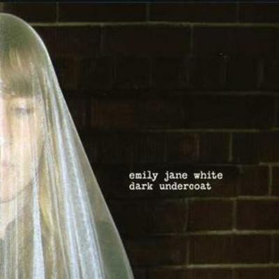 Emily Jane White: Dark Undercoat