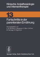 F. W. Ahnefeld (U. A.) | Fortschritte In Der Parenteralen ErnäHrung | Buch | X