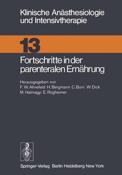 F. W. Ahnefeld (U. A.) | Fortschritte In Der Parenteralen ErnäHrung | Buch | X-image