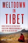Meltdown in Tibet von Michael Buckley (2014, Gebundene Ausgabe)