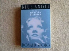 Blue Angel: The Life of Marlene Dietrich - Hardcover - VERY GOOD