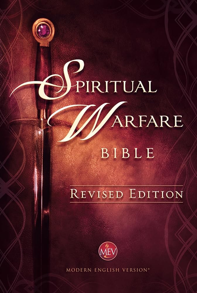 Spiritual Warfare Bible Revised Edition: Modern English Version Bi... Hardcover