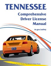 Tennessee Comprehensive Driver License Manual...
