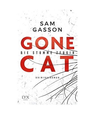 Gone Cat - Die stumme Zeugin, Sam Gasson