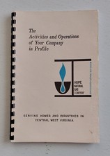 The Activities And Operations Of Your Company  Profile Hope Natural Gas Company