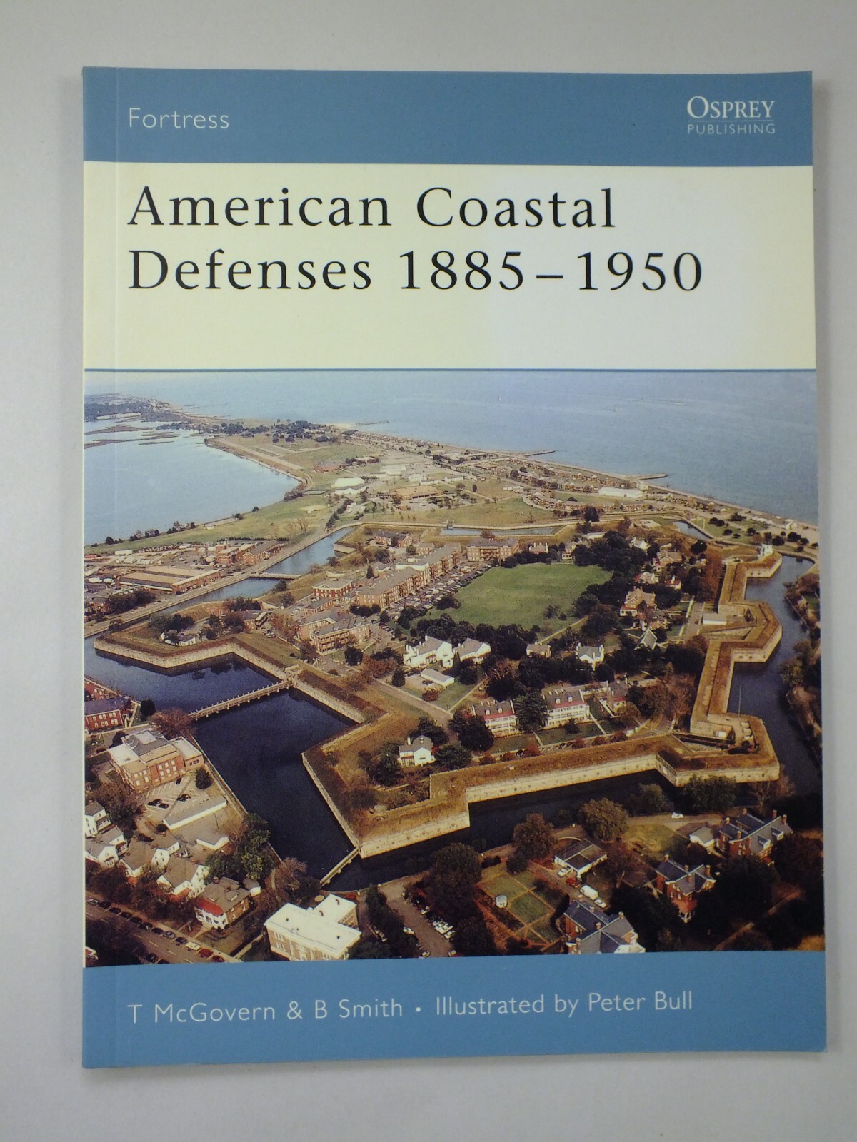 American Coastal Defenses 1885-1950 (Fortress, 44)