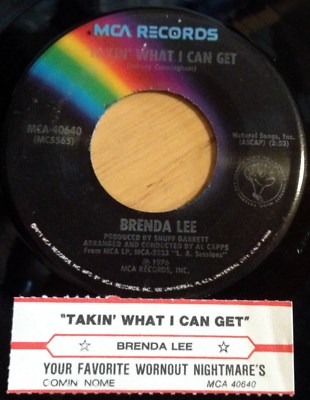 Brenda Lee 45 Takin' What I Can Get / Your Favorite Wornout Nightmare's..  w/ts 