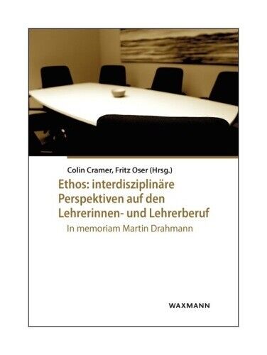 Thumbnail - Ethos: Interdisziplinäre Perspektiven Auf Den Lehrerinnen- Und