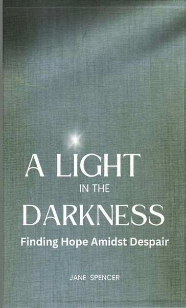 Jane Spencer | A Light In The Darkness | Buch | Englisch (2023) | RWG Publishing-image