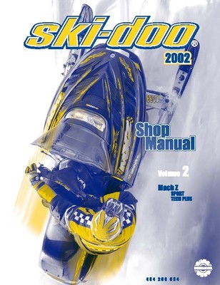 Ski-Doo service shop manual 2002 MACH Z SPORT & TECH PLUS.