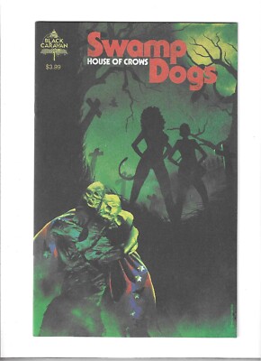Swamp Dogs House of Crows #1 10/2021) Black Caravan Comics Variant Cover NM