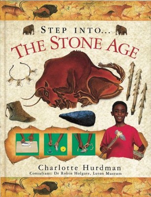 The Stone Age (Step into),Charlotte Hurdman