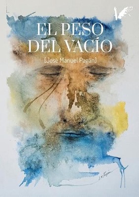 El peso del vaco by Jos? Manuel Pag?n (Spanish) Paperback Book