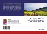 The Impact Of Cassava Production On Employment And Poverty Reduction Okoh Gabrie