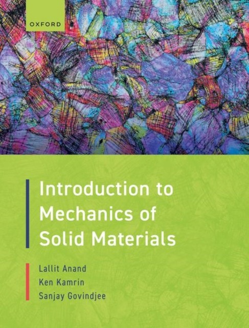 Introduction to Mechanics of Solid Materials by Ken  Kamrin (Paperback Book)