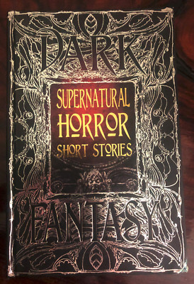 DARK FANTASY: SUPERNATURAL HORROR  STORIES, Bulbeck, Ed.; Flame Tree 2017 1st Ed