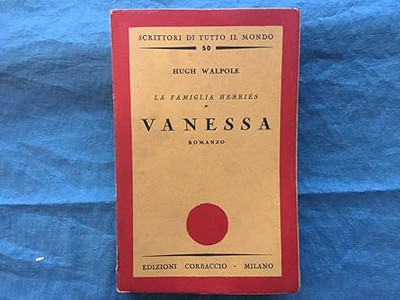 Die Familie Herries. Vanessa [Hardcover] Walpole, Hugh