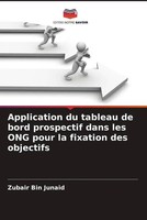 Zubair Bin Junaid | Application Du Tableau De Bord Prospectif Dans Les Ong...
