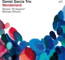 Daniel Garcia Trio - Wonderland - Vinyl Record 12 Record - G1398Z-image