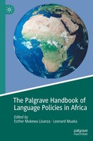 The Palgrave Handbook Of Language Policies In Africa Esther Mukewa Lisanza