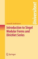 Introduction To Siegel Modular Forms And Dirichlet Series Anatoli Andrianov Buch