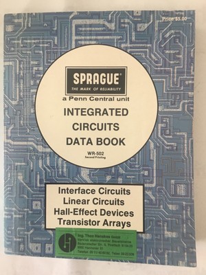 SPRAGUE - INTEGRATED CIRCUITS DATA BOOK DATABOOK INTERFACE LINEAR TRaNSISTOR