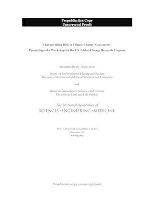 Characterizing Risk in Climate Change Assessments: Proceedings of a Workshop by