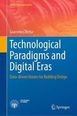 Technological Paradigms and Digital Eras - 9783030261986