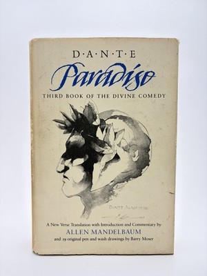 Paradiso Third Book of the Divine Comedy Dante Book of the Month Edition
