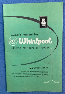RCA Whirlpool Electric Refrigerator-Freezer owner's manual - c 1963 --a