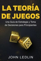 John Ledlin | La TeoríA De Juegos | Taschenbuch | Spanisch (2023)