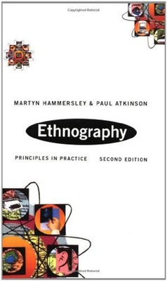 Ethnographie: Prinzipien in Der Praxis Paul, Hammersley, Martin Atk