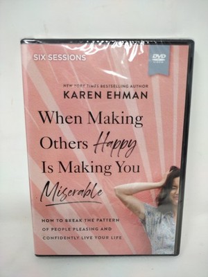When Making Others Happy Is Making You Miserable Dvd New Sealed Karen Ehman