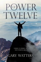 Gary Watters | Power Of Twelve | Taschenbuch | Englisch (2020) | Westbow Press