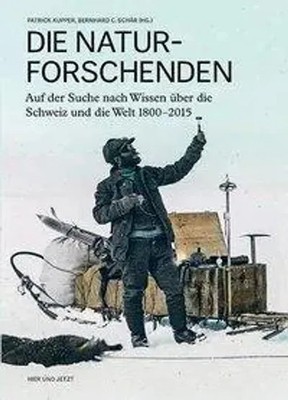 Patrick Kupper | Die Naturforschenden | Buch | Deutsch (2015) | 308 S.