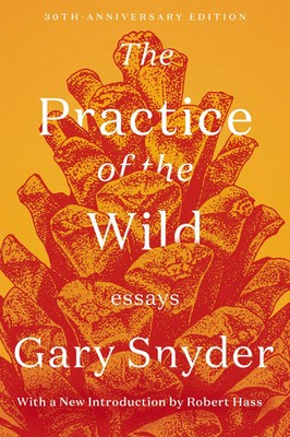 Gary Snyder (u. a.) | The Practice of the Wild | Taschenbuch | Englisch (2020)