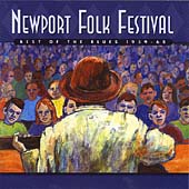 Various Artists - Newport Folk Festival (The Best Of The Blues 1959-1968, 2001)