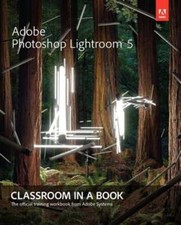Adobe Photoshop Lightroom 5 with Access Code by Adobe Press: Used