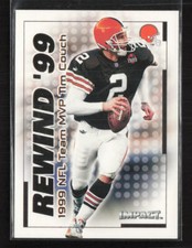 2000 Impact Rewind '99 #8 RN Tim Couch Cleveland Browns